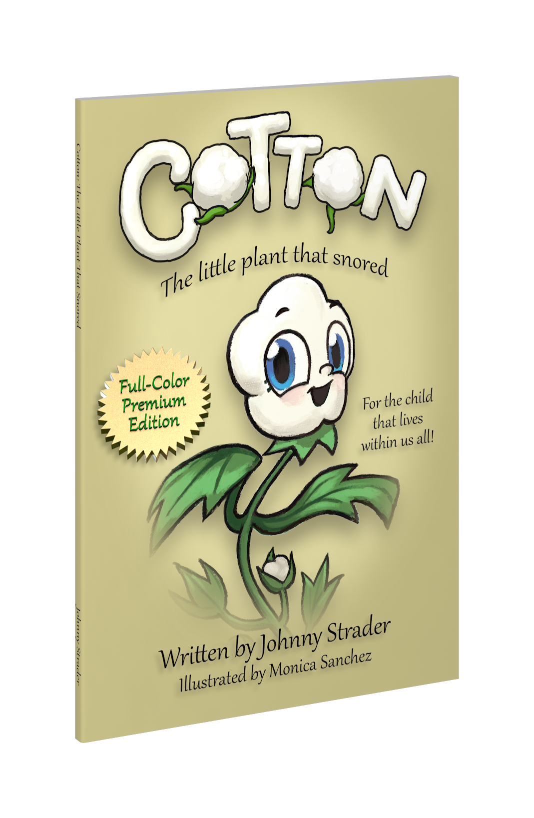 Cotton The Little Plant That Snored Premium Edition